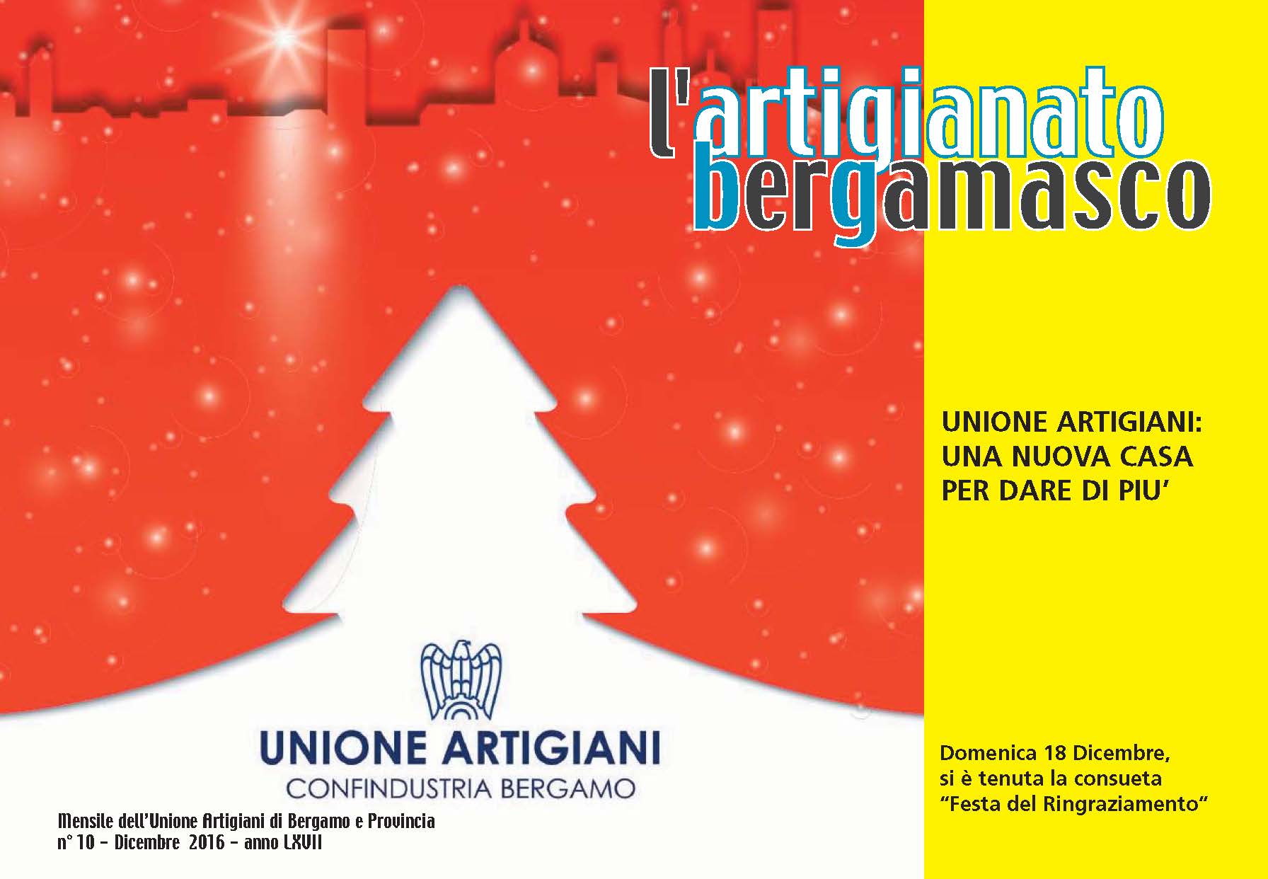 UNIONE ARTIGIANI: UNA NUOVA CASA PER DARE DI PIU'